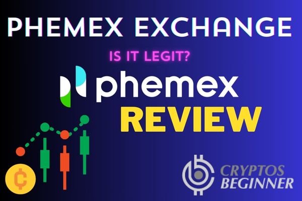 Phemex Exchange – A Comprehensive Analysis of Phemex Trading Platform
